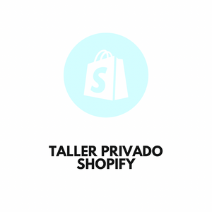Taller Privado Shopify