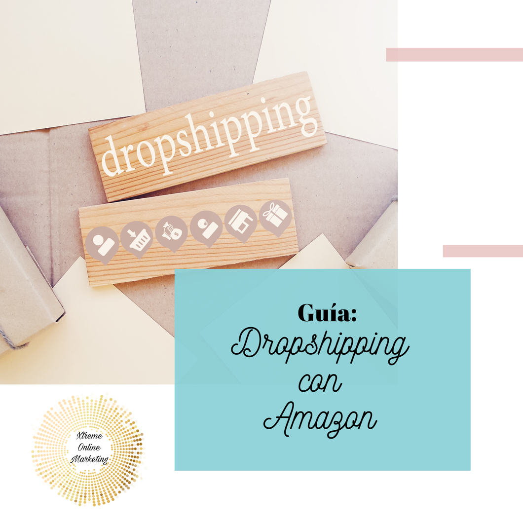 Guía: Dropshipping con Amazon